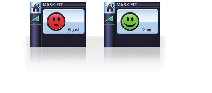 Turn confirm your choice. ramp time you require is displayed. Using Mask Fit You can use Mask Fit to help you fit your mask properly.