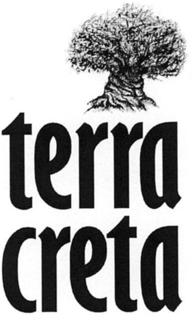 3828220 30/03/2018 [International Registration No. : 1268068] TERRA CRETA S.A. Kolymvari Chania GR-730 06 CRETE Greece Cl.