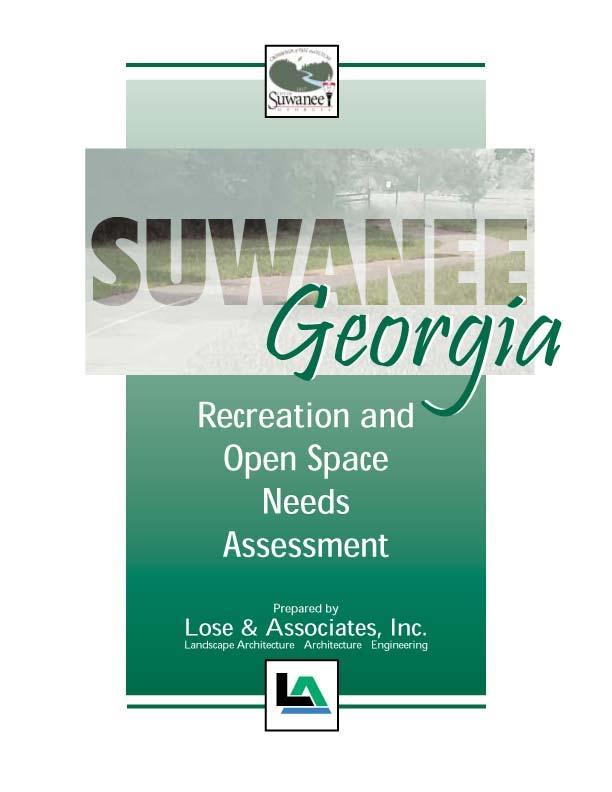 Open Space & Recreation Needs Assessment Stemmed from community desires expressed in the 2020 Comprehensive Plan about parks and recreation.