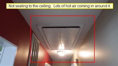 Comments: 4.3 The attic ladder is not sealing to the ceiling in the hallway.