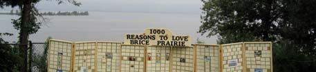 Brice Prairie is a Special