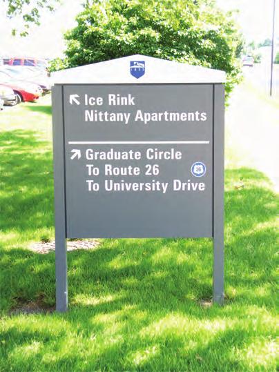 1 Signage Comprehensive standardized signage across campus conveys a unified image.