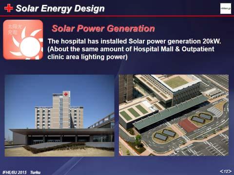 At new hospital, it equips 4 generators which are capable of creating 40kW(forty) of total electricity.