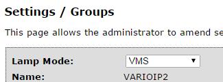 Ensure the Local (No VMS server) checkbox is not checked. For lamps running firmware v1.2.x and above: Ensure VMS or VMS + Local is selected in the selection box.