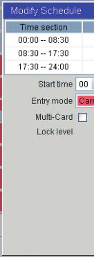 4) Click the Ok button. 13.4.33 Edit A Door Schedule Select a door schedule and click the