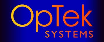 Optek Systems OpTek Systems is a global supplier of precision laser micromachining equipment and sub-contract processing services.