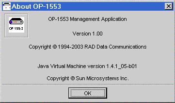 Chapter 2 System Management RADview-EMS/TDM OP-1553 User s Manual 2.5 Viewing the OP-1553 About box RADview-EMS/TDM allows you to view the OP-1553 About box.