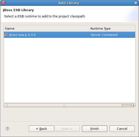 Chapter 2. ESB Support Figure 2.27. Select a ESB runtime Click Finish.