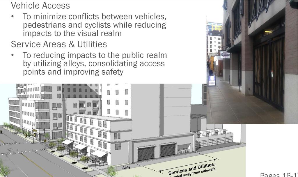 Site Design Vehicle Access & Service Areas Vehicle Access To minimize conflicts between vehicles, pedestrians and cyclists while reducing impacts to the