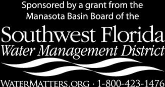 program specialist funded through a grant from the Southwest Florida Water Management District; and the FYN Builder/Developer program (no longer funded).