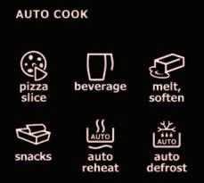 Auto-Cook Functions Features 12 Auto-Cook options, three Auto- Reheat options and six Auto-Defrost options for amazing flexibility.