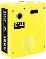 Auto-dial (Non-Emergency) Telephones 393-001AD Auto-dial Telephones, Single-button, Surface-mount Housed in a weatherproof, safety yellow, non-metallic enclosure; designed for surface mounting;