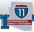 I-11 Corridor Tier 1 Environmental Impact Statement What is a Tier 1 EIS?