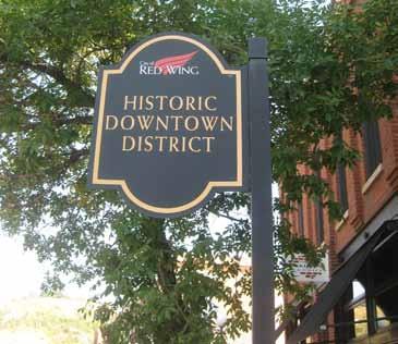 Chaska s downtown would benefit from a wayfinding signage system that visually announces the historic downtown district at gateway areas as people enter the downtown area - north, south, east, and