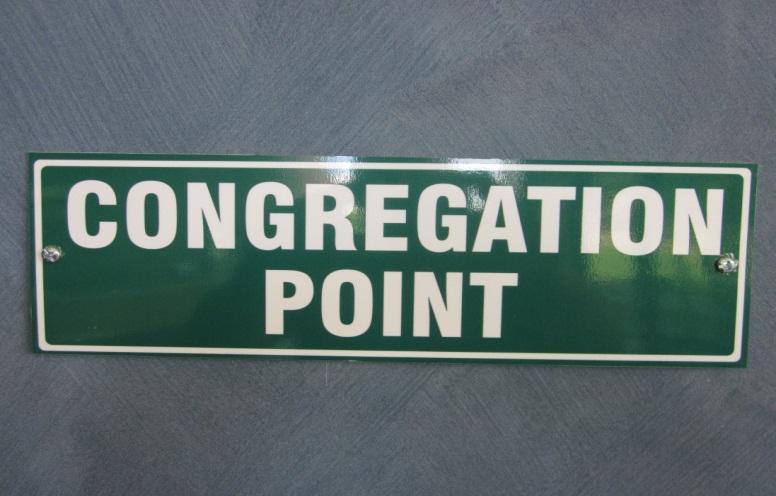 Congregation Point The designated point where staff report to receive instructions from