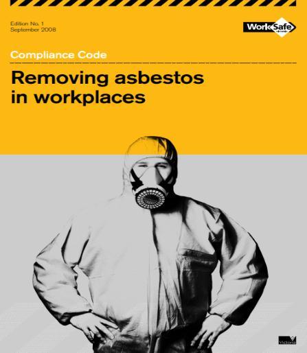 Asbestos Legislative Requirements OHS Act 2004 Employer Duties General Duties - applies to all workplaces OHS Regulations 2007 Chapter 4.