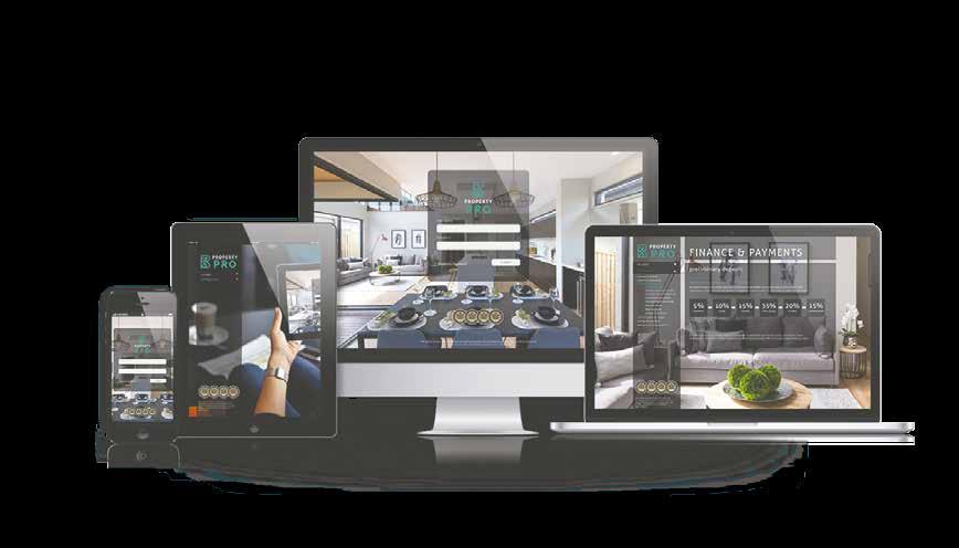 WATCH YOUR DREAM COME TO LIFE WITH PROPERTY PRO, OUR ADVANCED ONLINE INTERACTIVE SYSTEM.