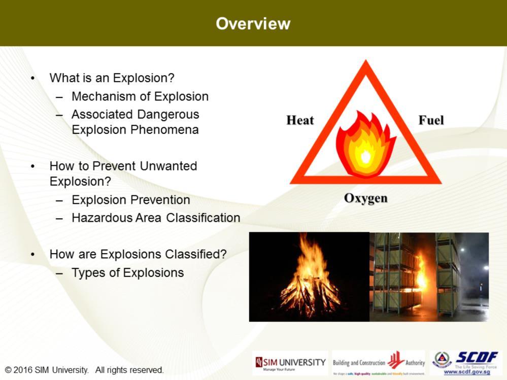 With better understanding of what fire is all about, we can then move on to look at Explosion. We ask logical questions like: What is an explosion?