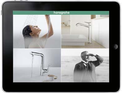 Hansgrohe mobile Experience Hansgrohe products interactively. Get the future on-screen.