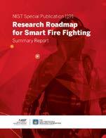 The Spectrum of Activity Examples of Completed Applicable Reports: Fire Fighter Equipment Operational Environment: Evaluation of Thermal Conditions (2017) Research Roadmap for Smart Fire Fighting