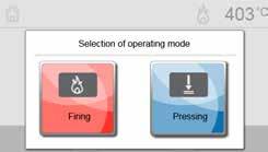 5. Operation and Configuration 5.1.5 Selecting the operating mode The furnace can be operated in two different modes: Pressing: Only press programs can be selected.
