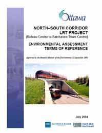 North-South Corridor LRT Project EA Provincial and Federal EA Processes Needs and Alternative Options Corridors and Alignments Stations, Park & Ride Lots & Supporting Infrastructure Impacts and
