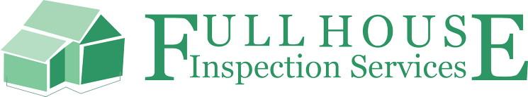 INV Full House Inspection Services Full House Inspection Services 210 NW 41st Seattle WA 98107 206-784-7100 www.fullhouseinspections.com info@fullhouseinspections.