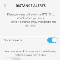 1 2 3 4 Tap menu icon Go to Distance Alerts Choose