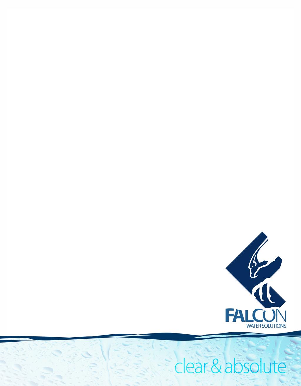 FALCON tech data info@falconwatersolution.com 780 705 2526 10015-56 Ave NW Other Things I Should Know?