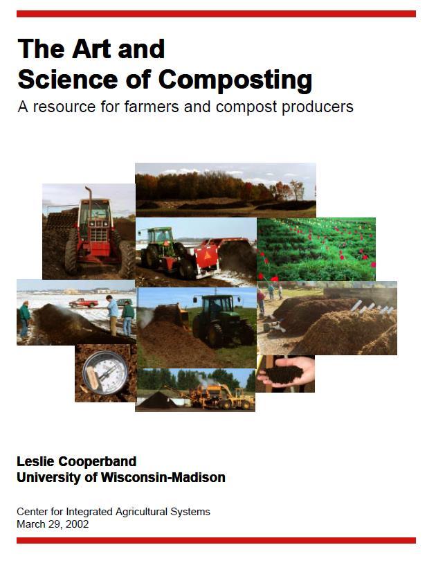 Sources of information Midwest Extension Composting School Focus on the science of