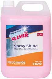 11010 2 x 5L Clean and Clever Super High Solids Polish A metallised polish for extreme strength and durability coupled with ease of removability Non-yellowing cross linked polymer film Does not