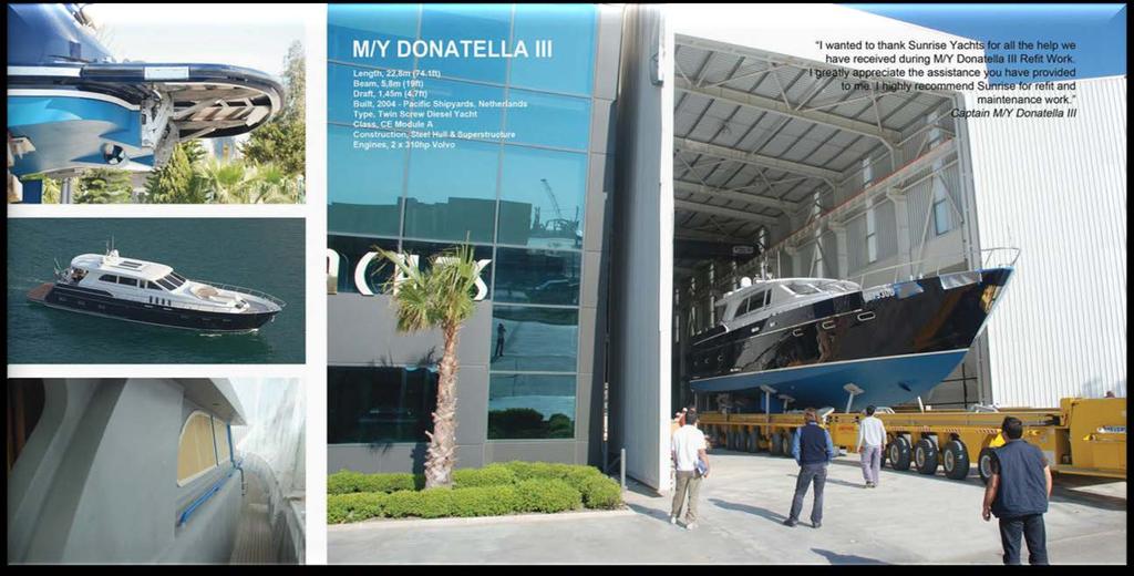 SUNRISE DONATELLA III 23(REFIT) PRODUCTS AND APPLICATIONS: 1 UNIT SilentGliss 8500
