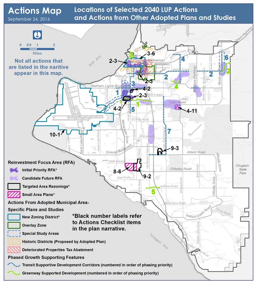 Anchorage 2040 Land Use Plan Actions Map The ʺActions Mapʺ at right illustrates the location of some key Actions from the Actions Checklist and shows their spatial relationships.