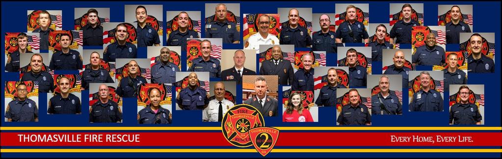 Thomasville firefighters are: Major Accomplishments in Demonstrated Performance Meeting firefighter national minimum standards and industry best practices of National Fire Protection Association