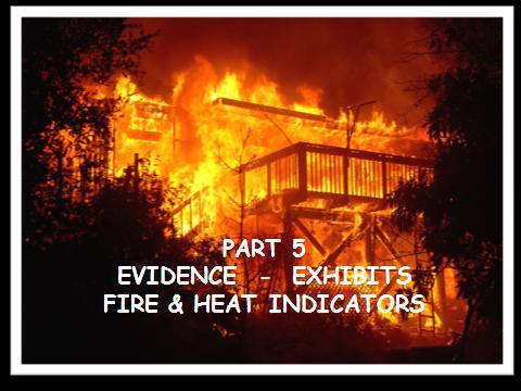 Part 5 Deals with identifying and preserving evidence at the scene.