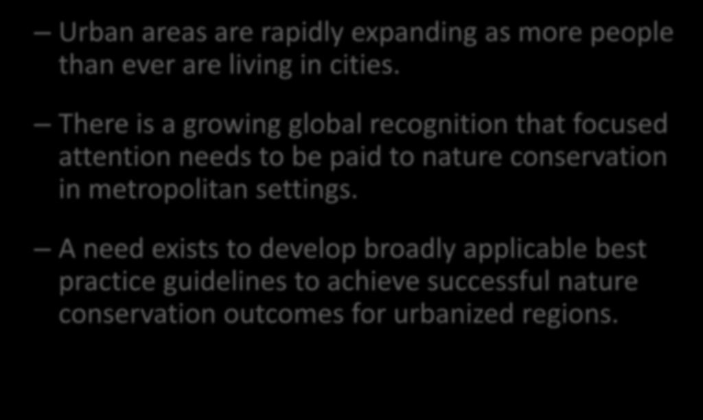 The Challenge Urban areas are rapidly expanding as more people than ever are living in cities.