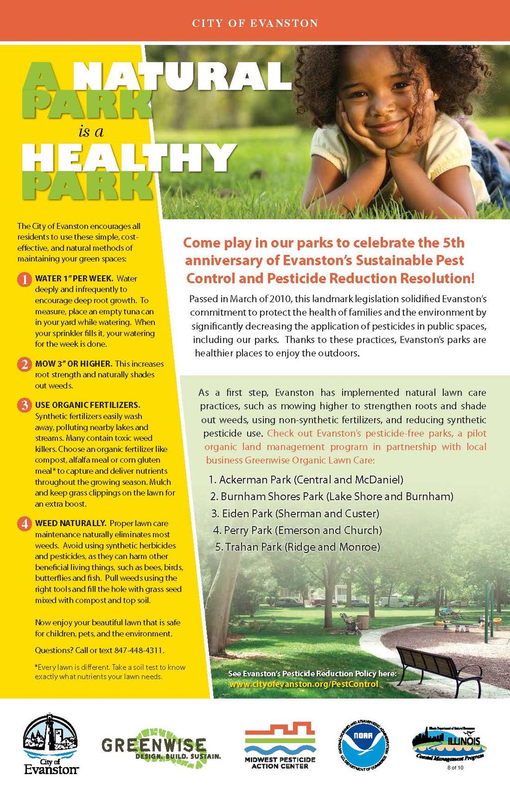 Sample Promotional Materials Spreading the word about your pesticide-free park can raise awareness in your community and