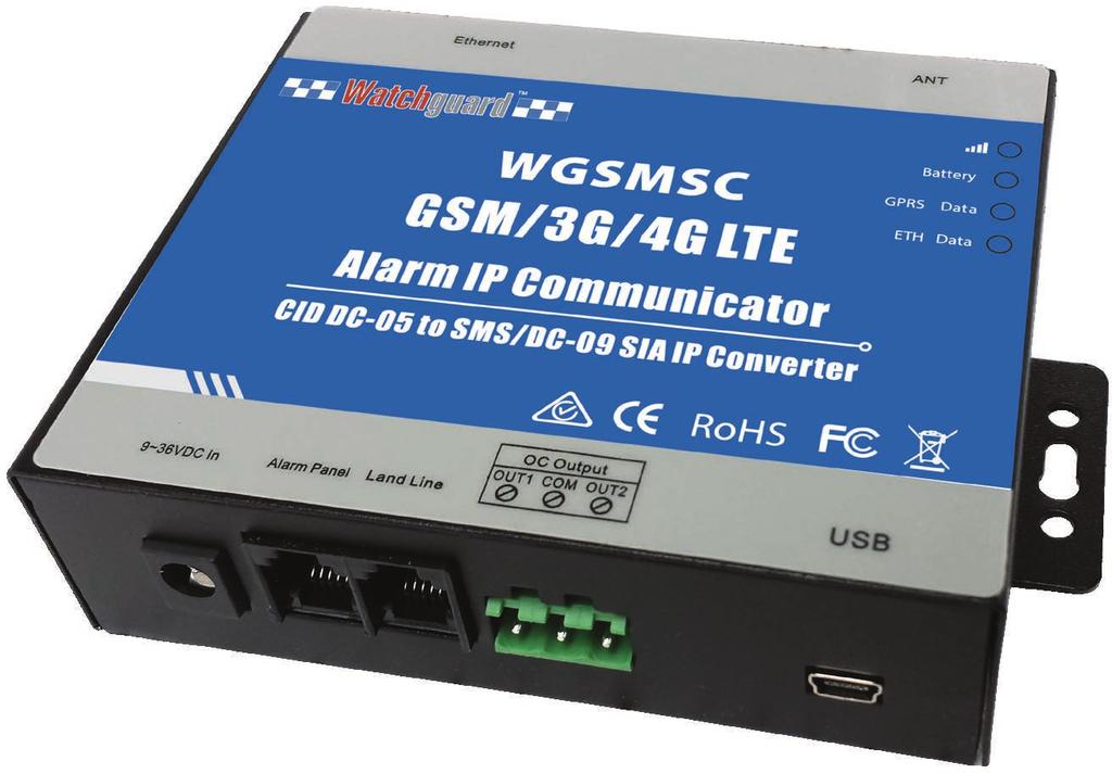 Models: WGSMSC You deserve to feel safe, secure & protected IP & SMS Alarm Communicator Quick Start Guide Thank you for purchasing a Watchguard IP & SMS Alarm Communicator This Quick Start Guide