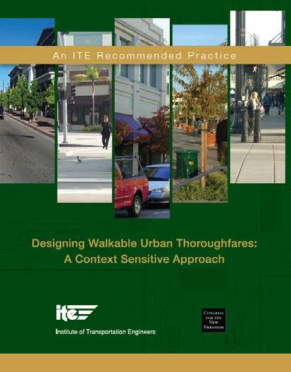 Balanced land use/transportation functions Safe and attractive streets