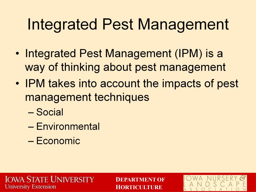 Integrated Pest Management, or IPM for short, is a way of thinking about and approaching pest management.