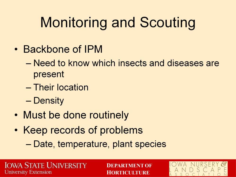 Monitoring pest is the most important part of using an integrated pest management approach. It is important to know what pests are present, where they are, and how many of them there are.