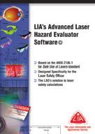 Protection LIA Guide to Non-Beam Hazards Associated with Laser Use LIA Guide to Laser Cutting LIA Guide to Laser Materials