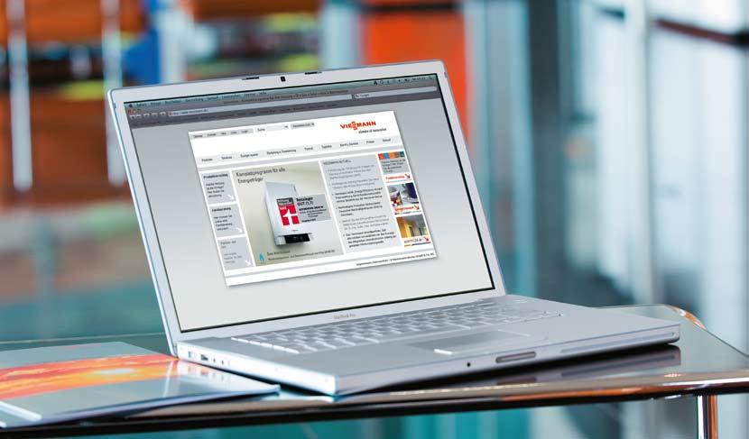 Contacts and further information It s convenient to find out more from home: Viessmann online offers detailed information about products, subsidy opportunities and services.