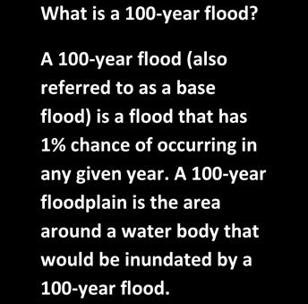 3.9 Environmental Consequences 3.8 3.8.1 WHAT ARE FLOODPLAINS? are low-lying areas adjacent to rivers, streams, and other waterbodies that are susceptible to inundation (flooding) during rain events.