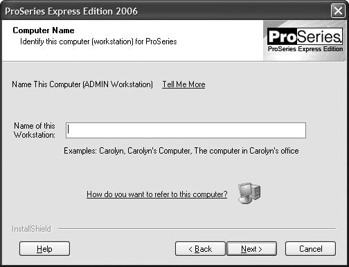 10 In the Computer Name dialog box, enter a name for the current workstation (such as Admin or the name of the person who typically uses the workstation), then click Next.