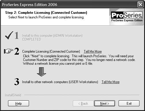 ProSeries Express Edition software requires portions of Internet Explorer 5.5, service pack 2 or later to run properly. 23 Restart Windows message. Restart the computer if you are prompted to do so.