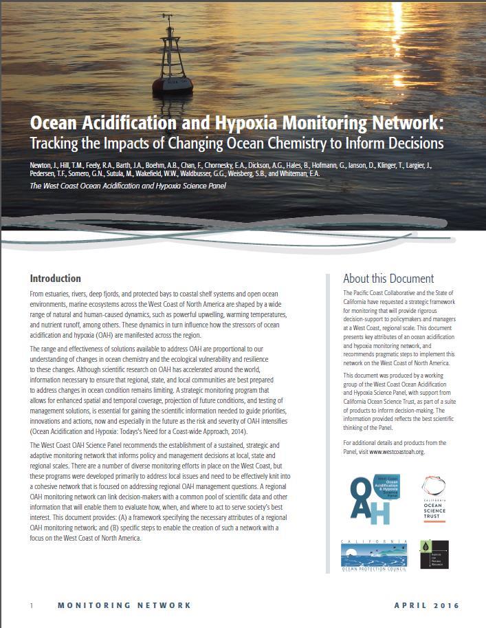 West Coast OAH Monitoring Network Design WCOAH Science Panel recommendation to build a