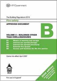BS 9999 2017 Fire Safety in the Design, Management and Use of Building Certification BS EN12101 Smoke and Heat Control Systems From July 2013 compliance with this CE Harmonised Norm became compulsory