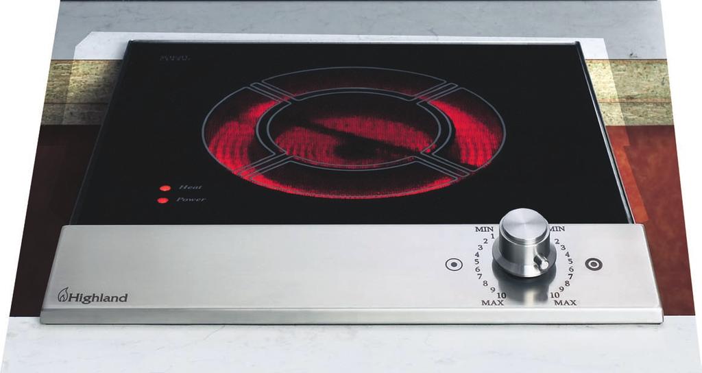 2 kw dual zone element Ultra low simmer settings Residual heat indicator Designed to