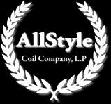 AllStyle Coil Company, L.P. 7037 Brittmoore Rd.